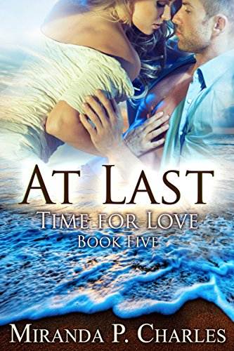 At Last (Time for Love Book 5)