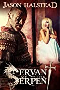 Servant of the Serpent (Serpent's War Book 1)