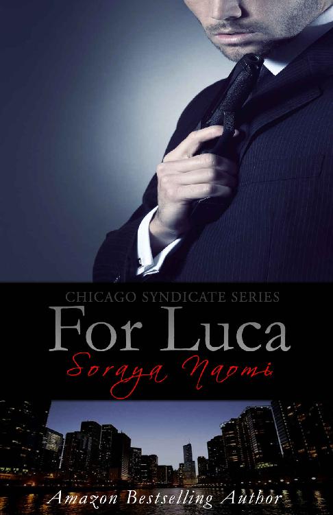 For Luca (Chicago Syndicate Book 2)