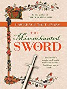 The Misenchanted Sword: A Legend of Ethshar (Legends of Ethshar)