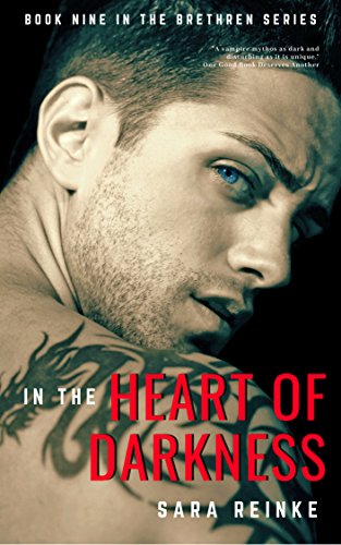 In the Heart of Darkness (The Brethren Series Book 9)