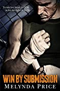 Win by Submission (Against the Cage Book 1)