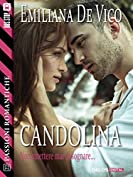 Candolina (Passioni Romantiche) (Italian Edition)