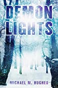 Demon Lights (Blackwater Lights Trilogy Book 3)