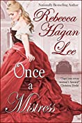 Once a Mistress (Mistresses of the Marquess Book 1)