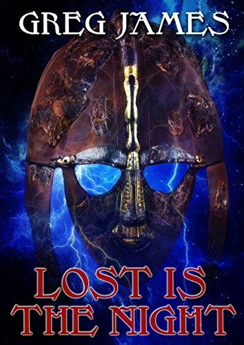 Lost Is The Night: A Grim Dark Fantasy Adventure (Khale the Wanderer Book 2)