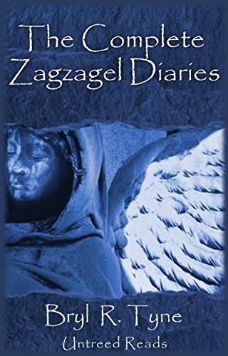 The Complete Zagzagel Diaries