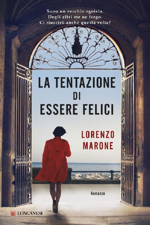 La tentazione di essere felici