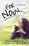 For Now (Rules of Love, Book Two)