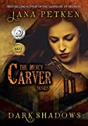 Dark Shadows (The Mercy Carver Series Book 1)
