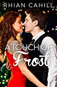 A Touch Of Frost (Frosty's Snowmen Book 1)