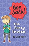 Hey Jack: The Party Invite (Hey Jack!)