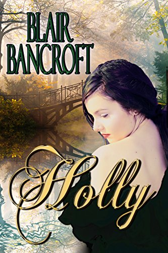 Holly: a pregnant courtesan is manipulated into marriage with a stranger (The Aphrodite Academy Book 3)