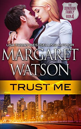 Trust Me (The Donovan Family Book 4)