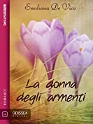 La donna degli armenti (Odissea Digital) (Italian Edition)