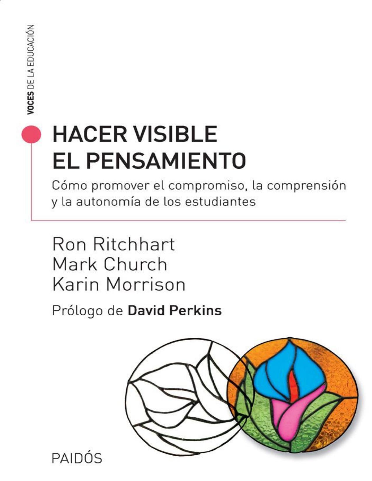 Hacer visible el pensamiento (Spanish Edition)