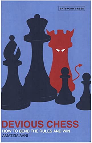 Devious Chess: How to Bend the Rules and Win