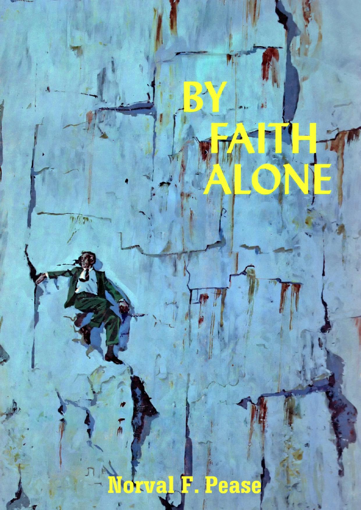 By Faith Alone
