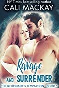 Ravage and Surrender (The Billionaire's Temptation Series Book 5)