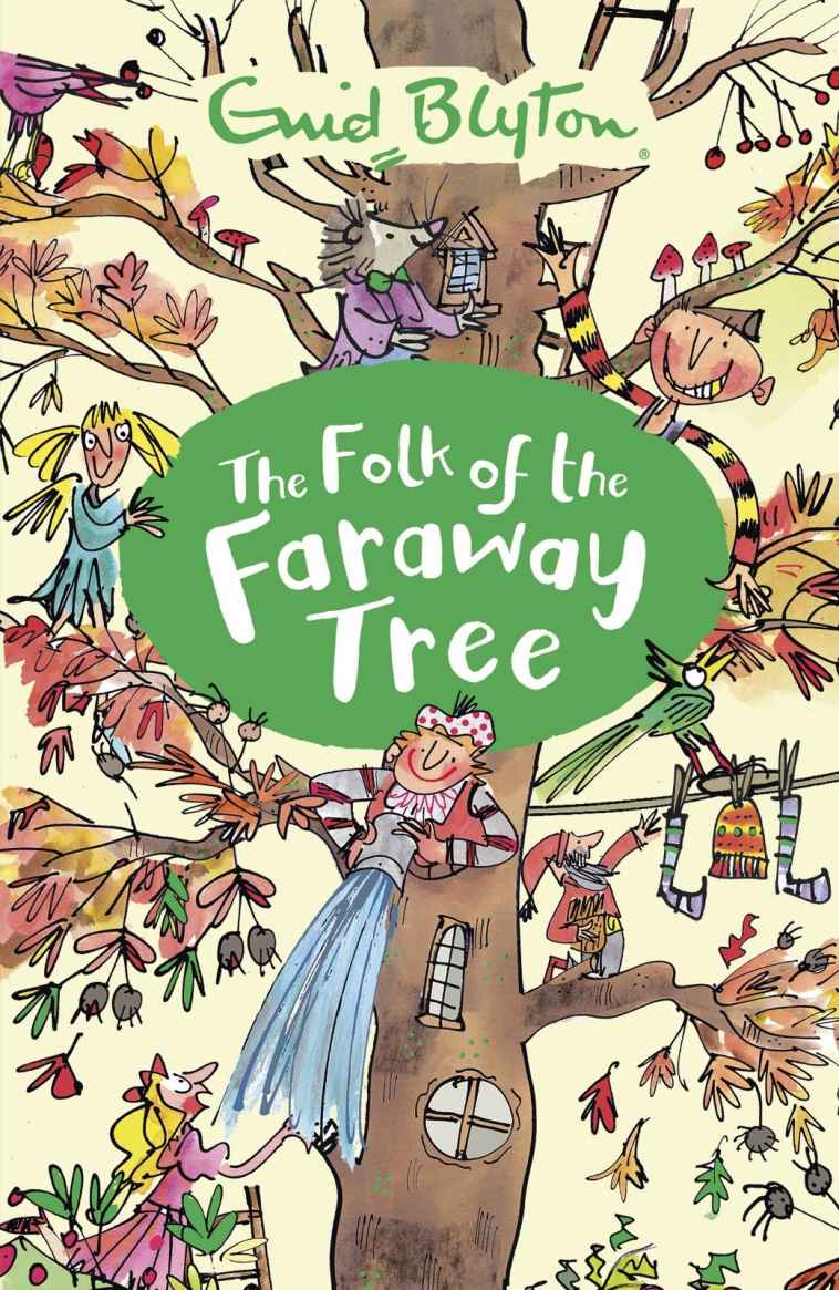 03: The Folk of the Faraway Tree (The Magic Faraway Tree)