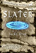 Slater: Modern-day, Medieval-alternate-world (Hengist-People of the Horse Book 4)