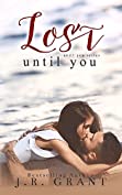 Lost Until You (Until You Series Book 1)