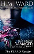 Life Before Damaged Vol. 1 (The Ferro Family)