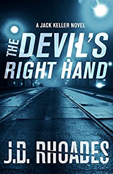 The Devil's Right Hand (Jack Keller Book 1)