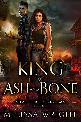 King of Ash and Bone (Shattered Realms Book 1)