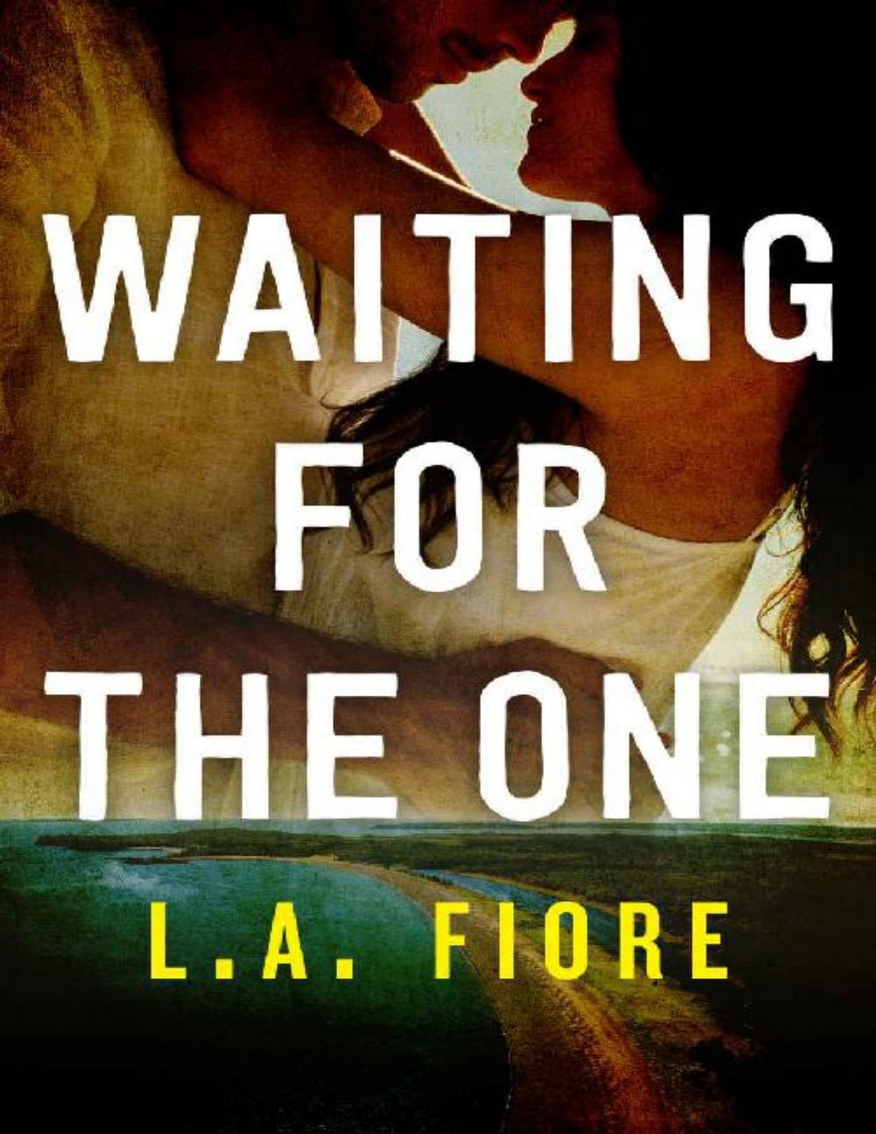 Waiting for the One (Harrington, Maine Book 1)