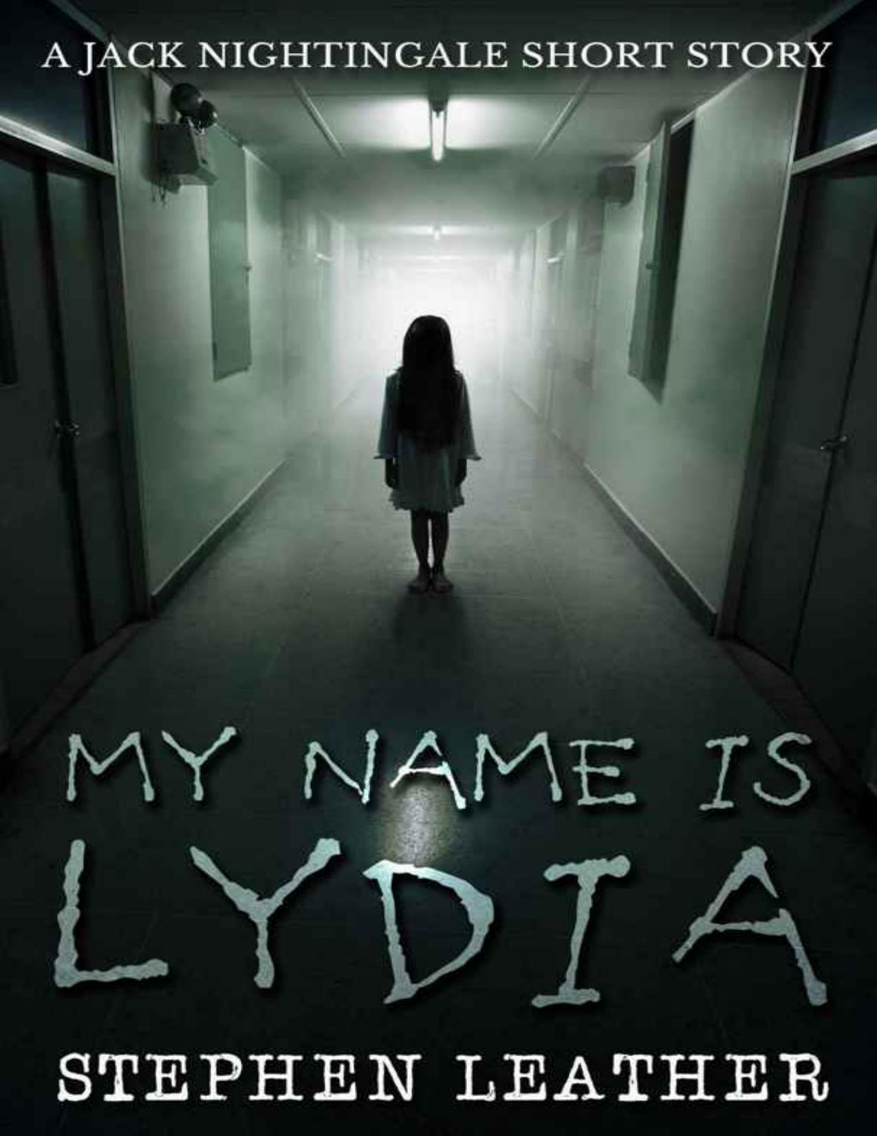 My Name Is Lydia: A Jack Nightingale Short Story