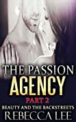 The Passion Agency, Beauty and the Backstreets