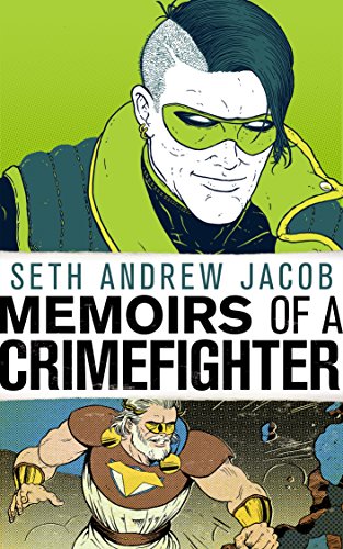 Memoirs of a Crimefighter