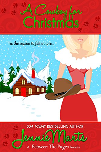 A Cowboy for Christmas: A Between the Pages Holiday Novella (A Page Turners Novel Book 5)