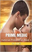 Prime Medic: Katieran Prime Series Book 3