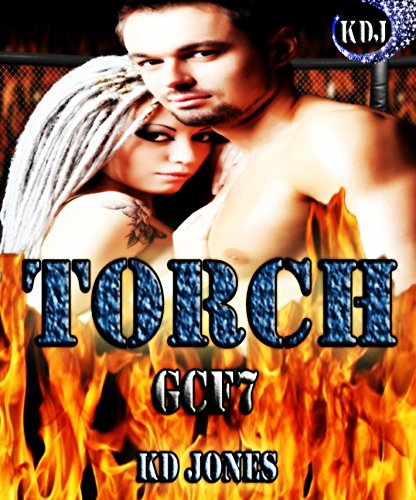 TORCH (Galactic Cage Fighter Series Book 7)