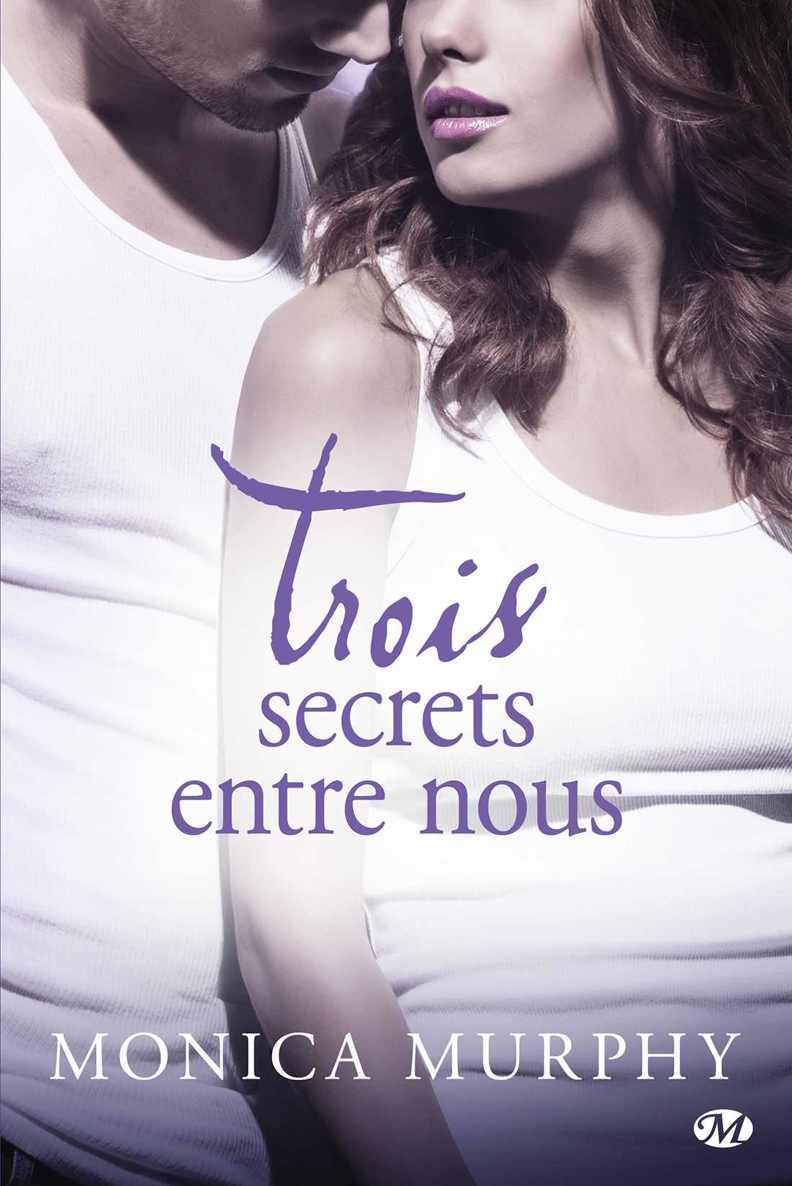 Trois secrets entre nous (ROMANS) (French Edition)