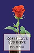 Roses Love Sunshine (Vic Daniel Series)