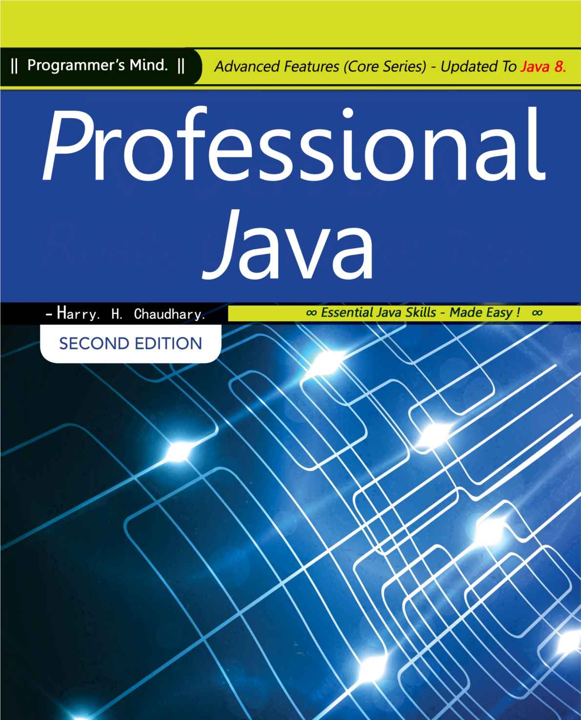 Professional Java: Advanced Features (Core Series) Updated To Java 8