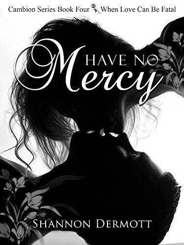 Have No Mercy: (A Cambion Series #4) (A Cambions Series)