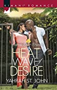 Heat Wave of Desire (California Desert Dreams Book 429)