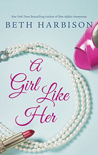 A Girl Like Her: An Anthology