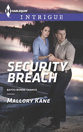 Security Breach (Bayou Bonne Chance Book 2)