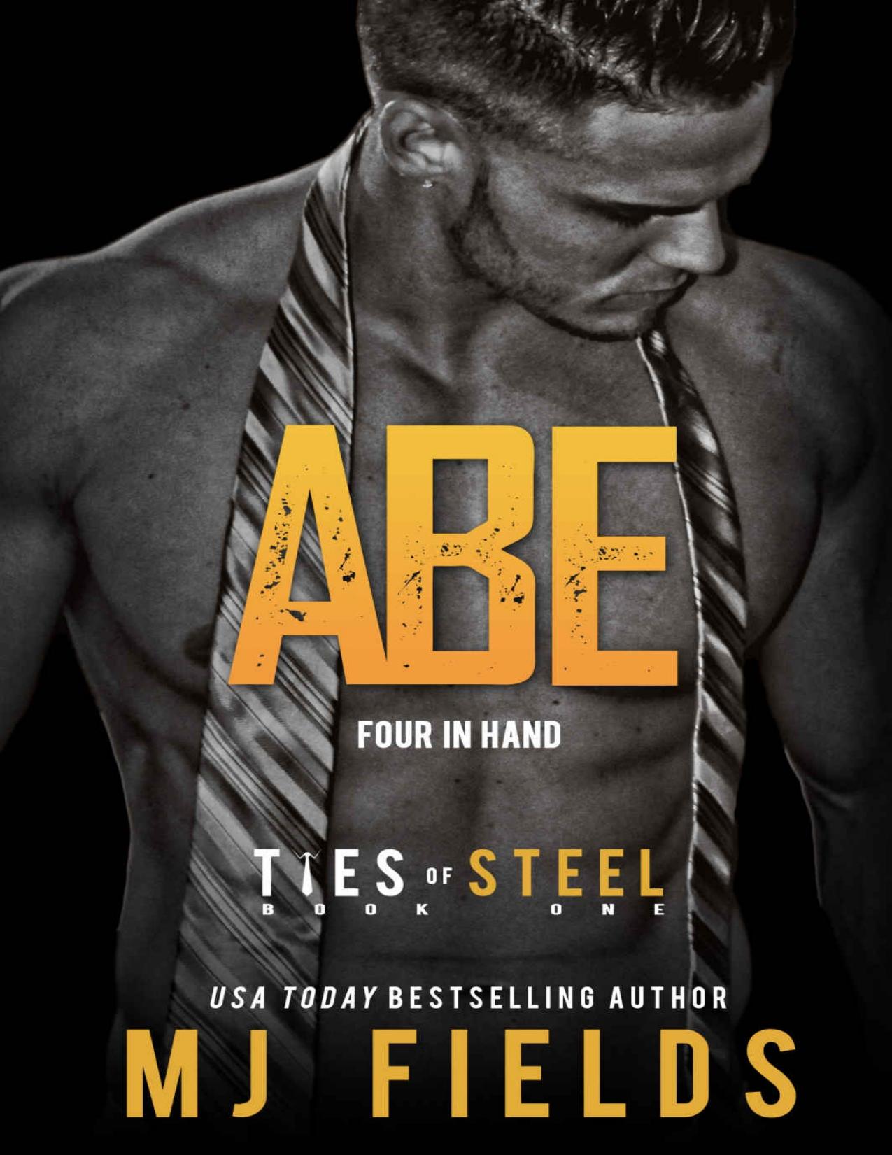 Abe: Four in Hand (Ties of Steel Book 1)