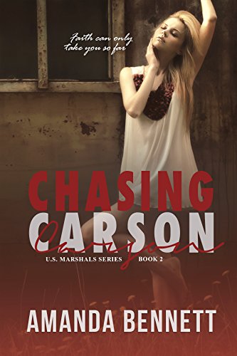 Chasing Carson (U.S. Marshal Series 2)