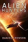 Alien Hunters (Alien Hunters Book 1): A Free Space Opera Novel