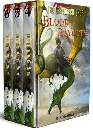 Dragoneer Saga - Blood of Royalty: Books 4, 5, &amp; 6 (Dragoneer Saga Boxed Set Book 2)