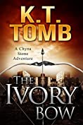 The Ivory Bow (Chyna Stone Book 6)