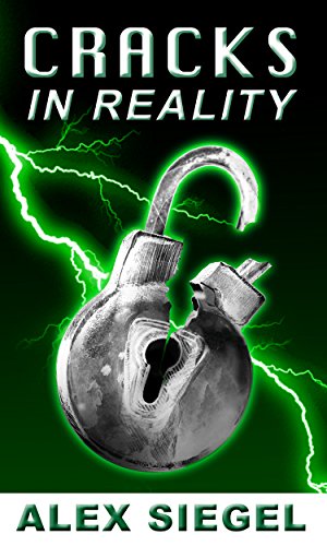 Cracks in Reality (Seams in Reality Book 2)