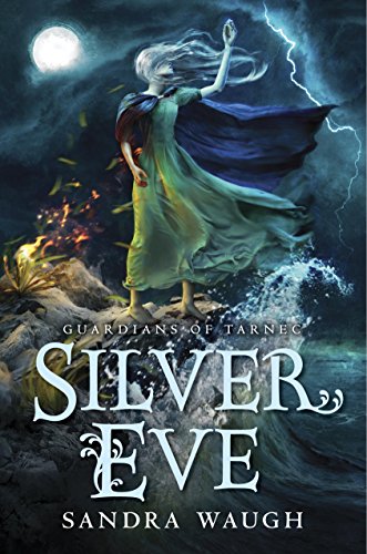 Silver Eve (Guardians of Tarnec Book 2)